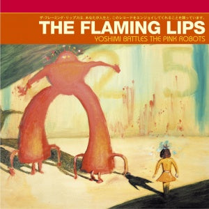 Yoshimi Battles the Pink Robots - .. Pink Robots - Cover
