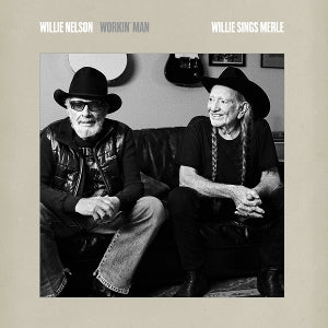 Workin' Man: Willie Sings Merle - Cover
