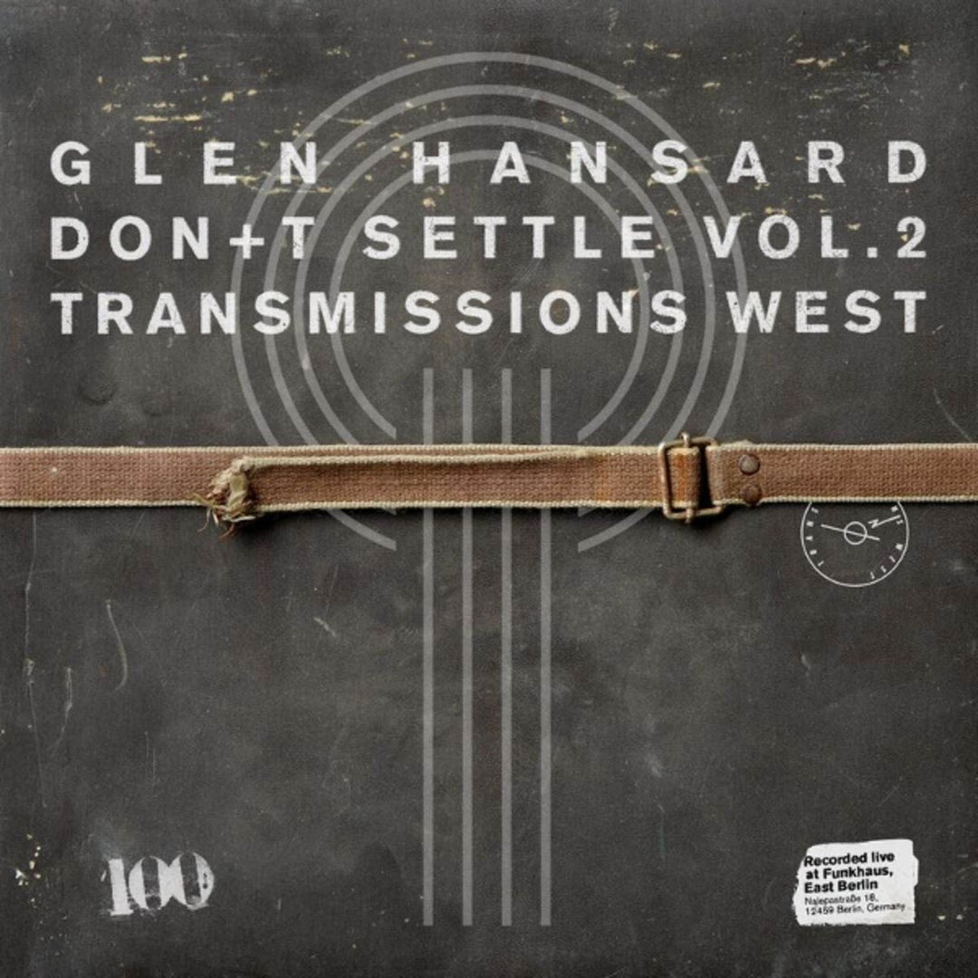 Don't Settle (Vol. 2 - Transmissions West)