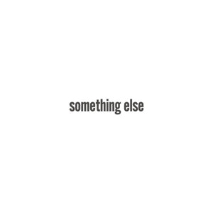 Something Else - 180gr - Cover