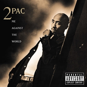 Me Against the World - .. World - 25th Anniversary / 180gr. - Cover