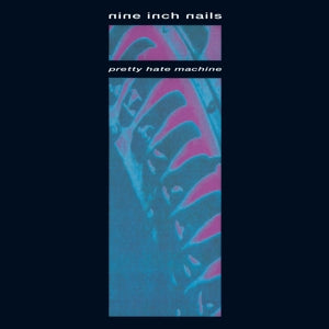 Pretty Hate Machine - Original Version - Cover