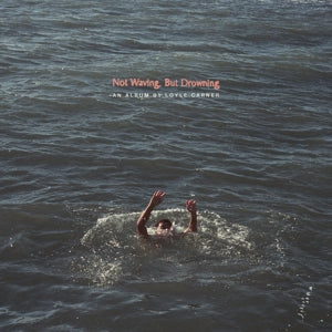 Not Waving, But Drowning - Cover