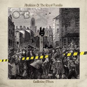Abolition of the Royal Familia - Guillotine Mixes - .. Familia - Guillotine Mixes / Blue Coloured - Cover