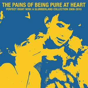 Perfect Right Now: a Slumberland Collection 2008-2010 - Clear Blue Yellow - Cover