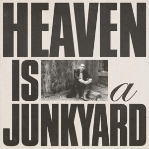Heaven is a Junkyard - Cover