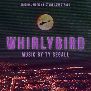 Whirlybird - Original Motion Picture Soundtrack - Cover