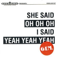She Said Oh Oh Oh, I Said Yeah Yeah Yeah - .. Said Yeah Yeah Yeah - Cover