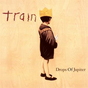 Drops of Jupiter - 180gr./Insert/Ft. Grammy Award Winning Hit/Black Vinyl - Cover