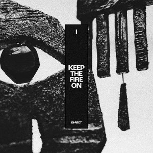 I: Keep the Fire On - Cover