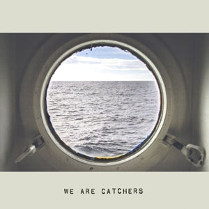 We Are Catchers - Cover