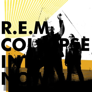 Collapse Into Now - Cover