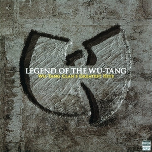 Legend of the Wu-Tang: Wu-Tang Clan's Greatest Hits - .. Wu-Tang Clan's Greatest Hits - Cover